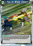 You're Wide Open! (Series 7 Pre-Release) (BT7-047) [Assault of the Saiyans]
