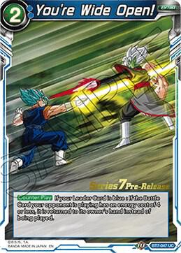 You're Wide Open! (Series 7 Pre-Release) (BT7-047) [Assault of the Saiyans]