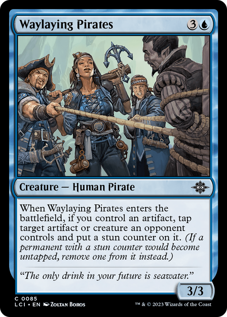 Waylaying Pirates [The Lost Caverns of Ixalan]