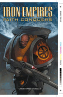 Iron Empires TP Vol 01 Faith Conquers