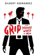 Grip The Strange World of Men HC