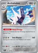 Archaludon (107/142) (Non-Holo) (Deck Exclusive) [Scarlet & Violet: Stellar Crown]