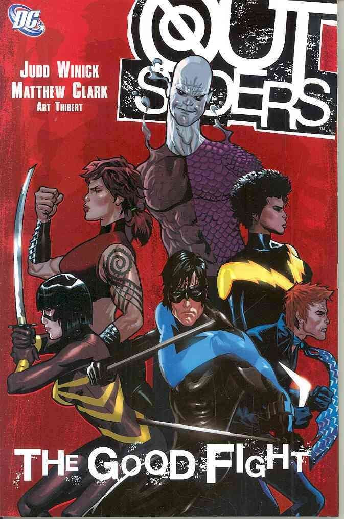 Outsiders TP Vol 05 The good Fight