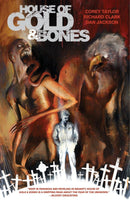 House of Gold & Bones TP