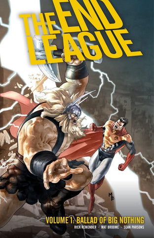 The End League TP Vol 01 Ballad of Big Nothing