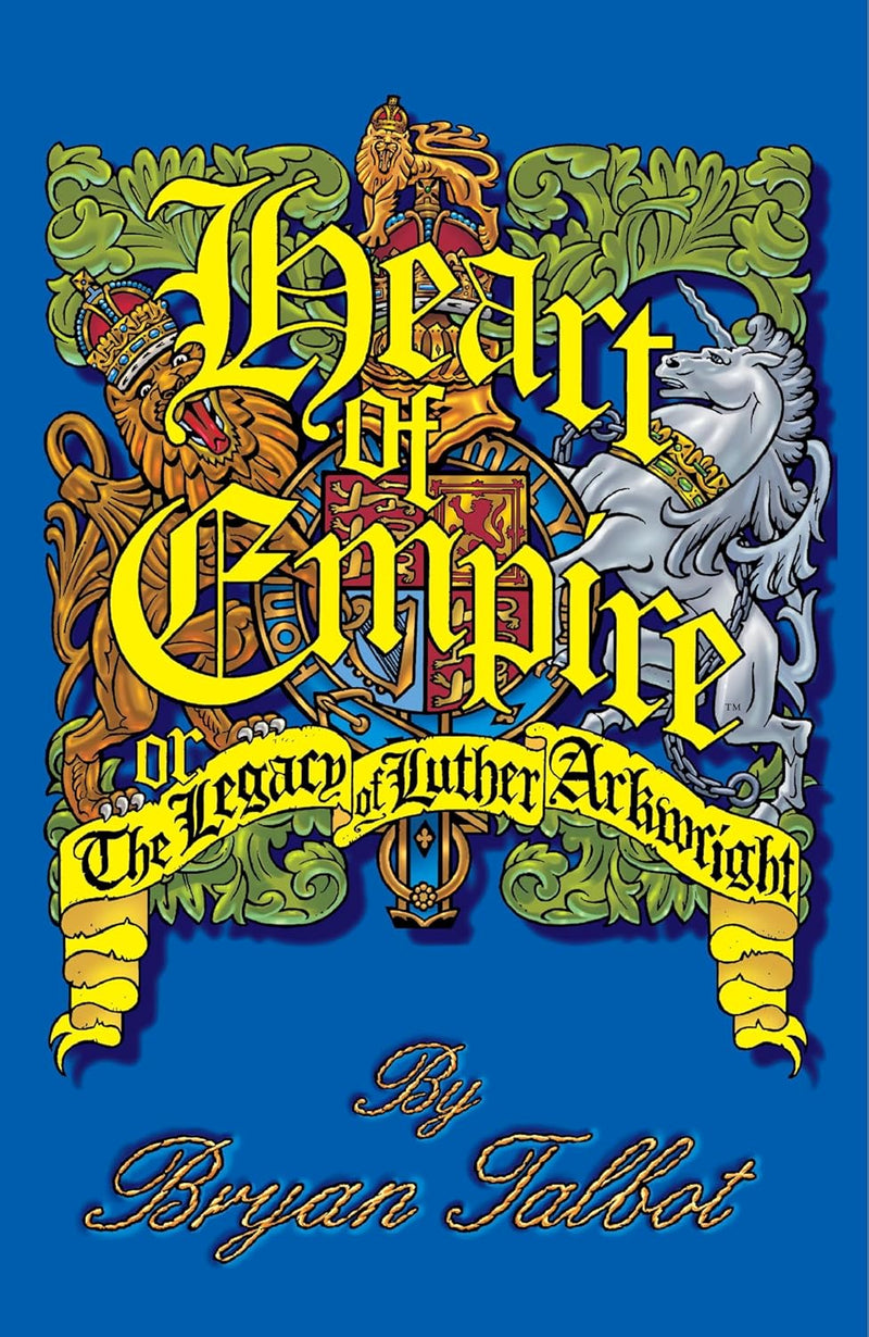 Heart of Empire or The Legacy of Luther Arkwright TP (Damaged)