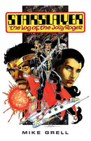 Starslayer: The Log of the Jolly Roger TP