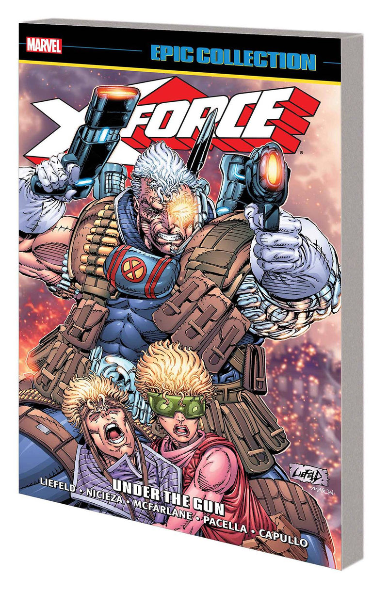 X-Force Epic Collection TP Under The Gun