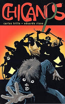 Chicanos TP Vol 01