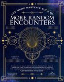 The Game Master's Book of More Random Encounters