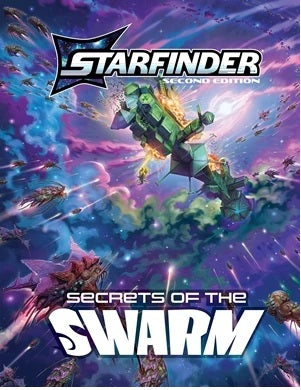 Starfinder 2E: Secrets of the Swarm