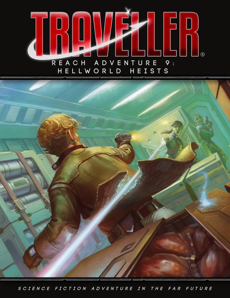 Traveller Reach Adventure 9: The Hellworld Heists