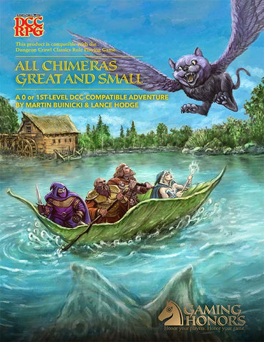 All Chimeras Great and Small: A 0-1st Level DCC Compatible Adventure