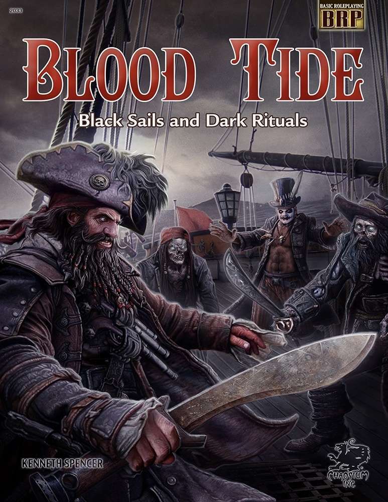 Basic Roleplaying: Blood Tide - Black Sails and Dark Rituals