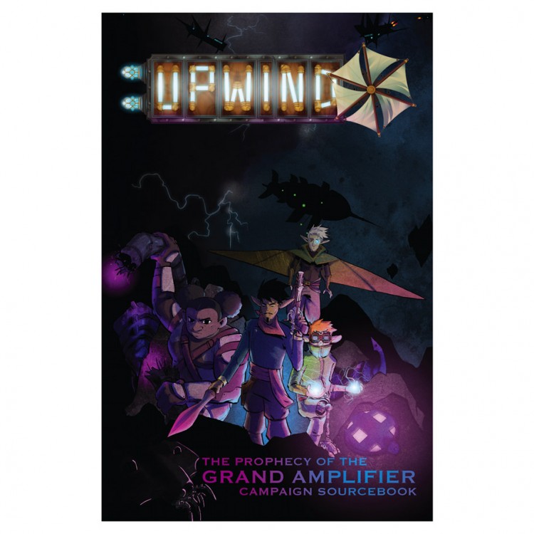 Upwind: The Prophecy of the Grand Amplifier