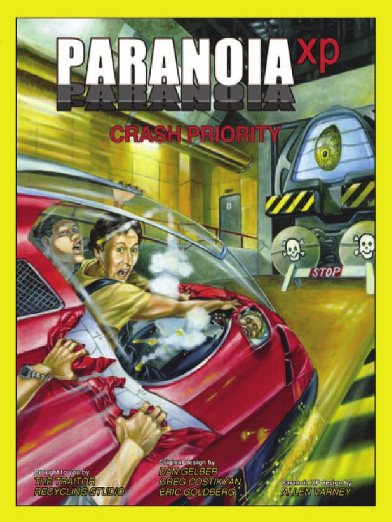 Paranoia XP: Crash Priority