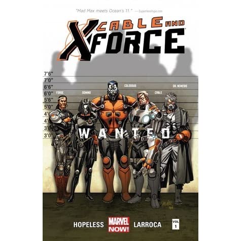 Cable and X-Force TP Vol 01 Wanted