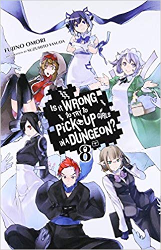 Is It Wrong to Try to Pick Up Girls in a Dungeon? GN Vol 08