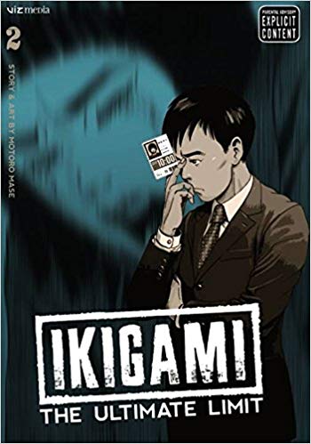 Ikigami: The Ultimate Limit GN Vol 02