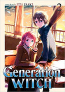 Generation Witch GN Vol 02