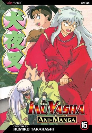 InuYasha Ani-Manga Vol 16