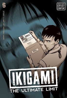 Ikigami: The Ultimate Limit GN Vol 06