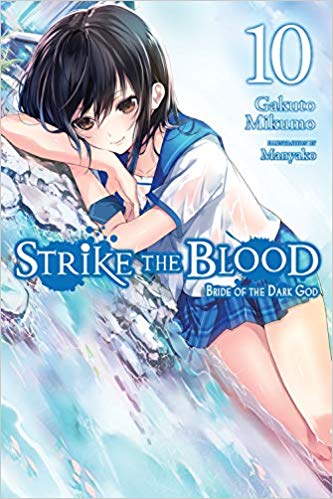 Strike The Blood Light Novel Sc Vol 10