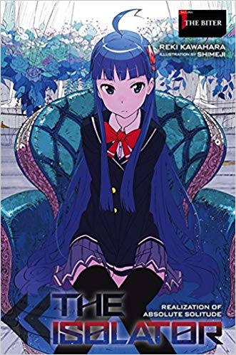 The Isolator Light Novel HC Vol 01 The Biter