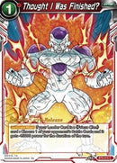 Thought I Was Finished? (Universal Onslaught) [BT9-019]