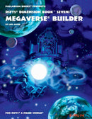 Rifts Dimension Book Seven: Megaverse Builder