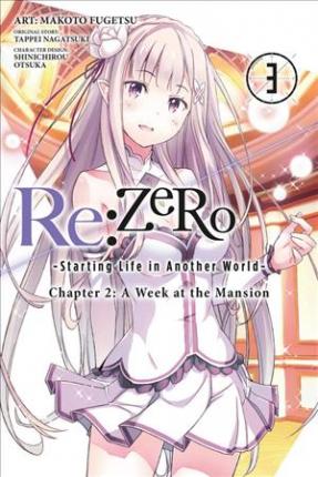 Re: Zero Chapter 2 A Week at the Mansion GN Vol 3