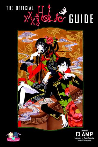 The Offical XXXHolic Guide