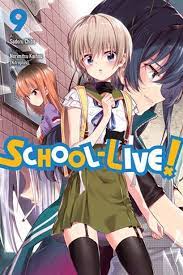 School Live GN Vol 09