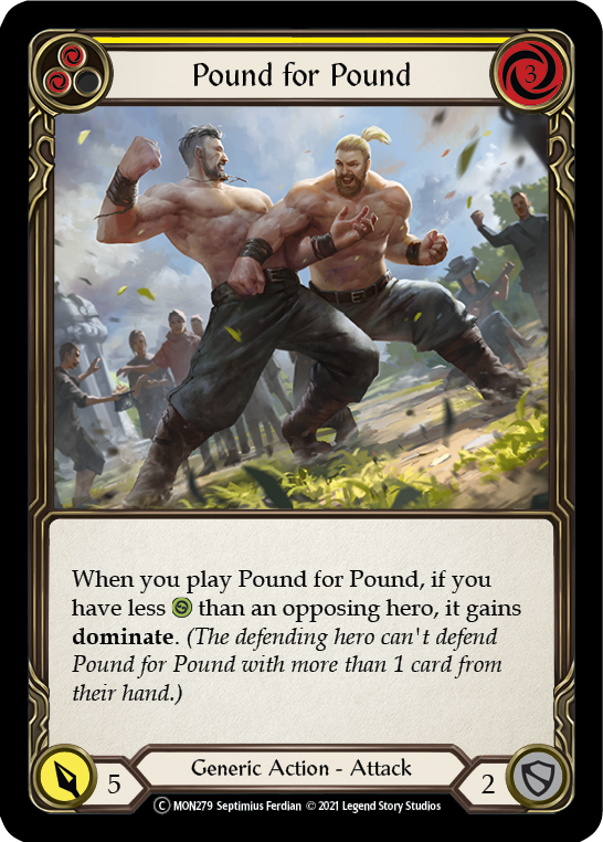 Pound for Pound (Yellow) (Rainbow Foil) [U-MON279-RF] Unlimited Rainbow Foil