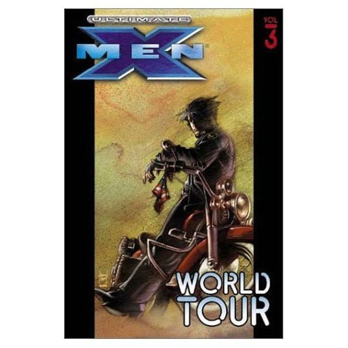 Ultimate X-Men: World Tour TP Vol. 3