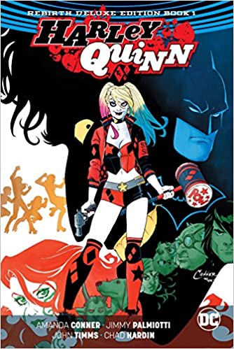 Harley Quinn: Rebirth Deluxe Edition Book 1 HC