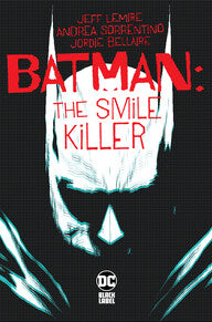 Batman: The Smile Killer