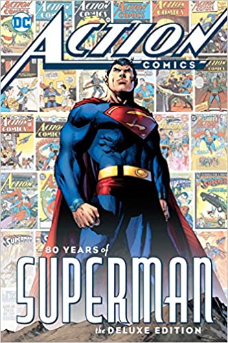 Action Comics: 80 Years of Superman Deluxe Edition HC