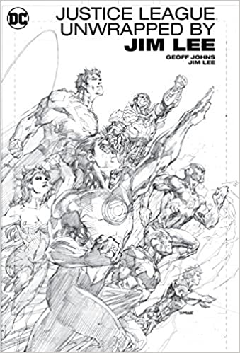 Justice League Unwrapped by Jim Lee HC