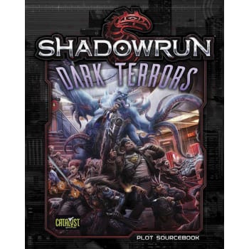 Shadowrun 5E: Dark Terrors