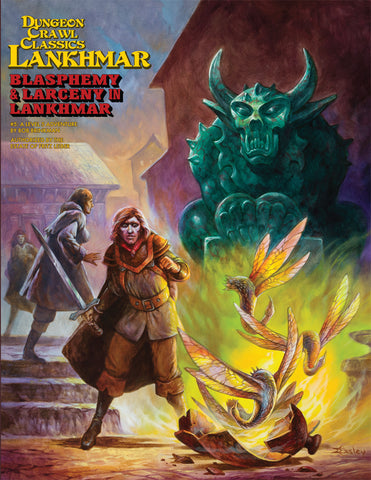Dungeon Crawl Classics Lankhmar #5: Blasphemy & Larceny in Lankhmar