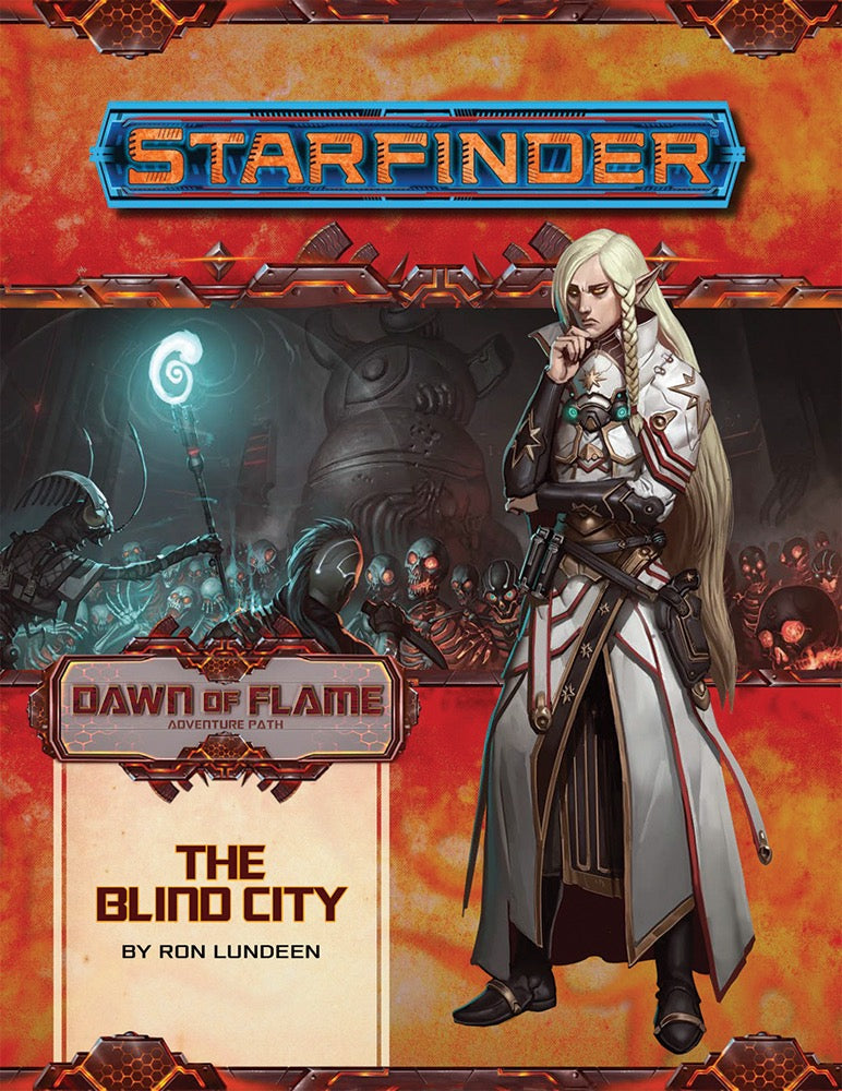 Starfinder Adventure Path 16: The Blind City (Dawn of Flame 4 of 6)