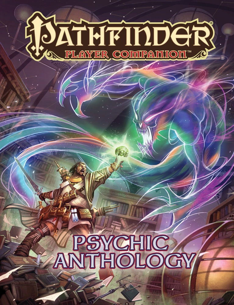 Pathfinder Player Companion: Psychic Anthology