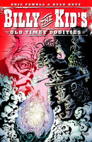 Billy the Kid's Old Timey Oddities Vol 01  TP