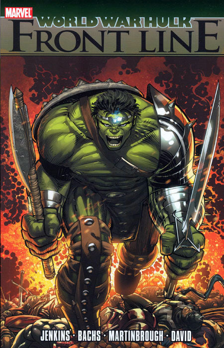 Hulk: World War Hulk Front Line TP