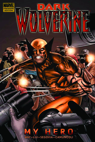 Wolverine: Dark Wolverine Prem HC Vol 02 My Hero