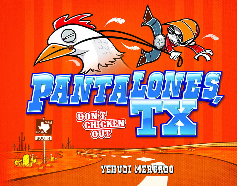 Pantalones TX: Don't Chicken Out HC