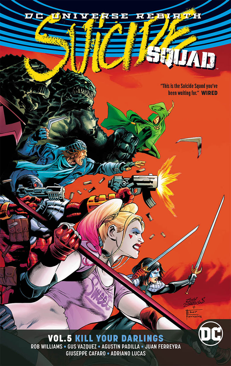 Suicide Squad Rebirth: Vol 05 Kill Your Darlings