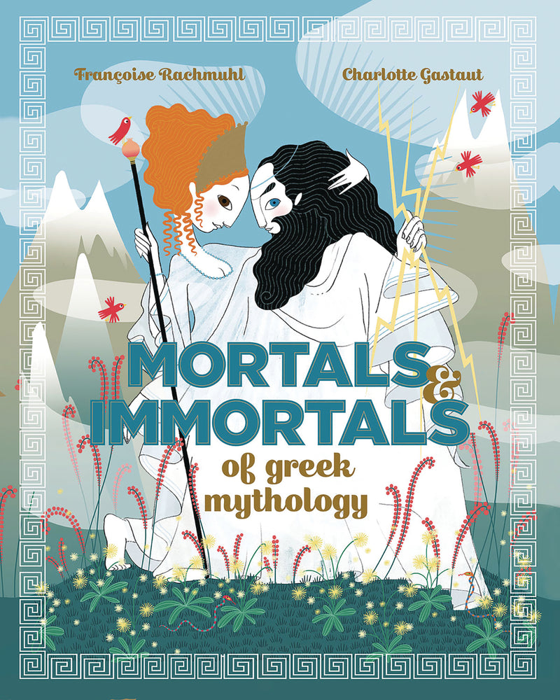 Mortals Immortals of Greek Mythology HC