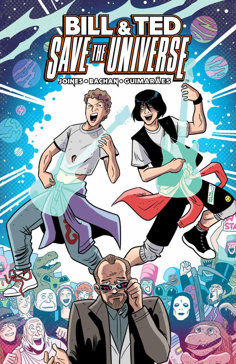 Bill & Ted Save the Universe TP